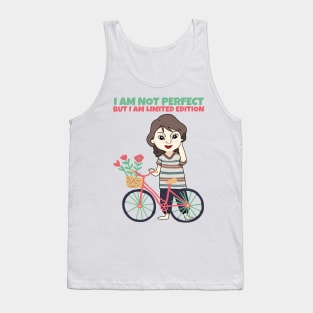 I am not perfect but I am limited edition Tank Top